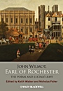 John Wilmot, Earl of Rochester: The Poems and Lucinas Rape - ISBN 9781405187794