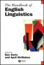 The Handbook of English Linguistics - ISBN 9781405187879