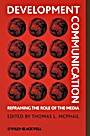 Development Communication: Reframing the Role of the Media - ISBN 9781405187947