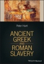 Ancient Greek and Roman Slavery - ISBN 9781405188067