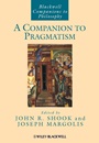 A Companion to Pragmatism - ISBN 9781405188333