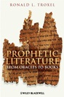 Prophetic Literature: From Oracles to Books - ISBN 9781405188456