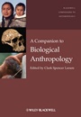 A Companion to Biological Anthropology - ISBN 9781405189002