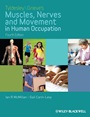 Tyldesley and Grieves Muscles, Nerves and Movement in Human Occupation - ISBN 9781405189293