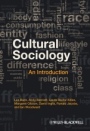 Cultural Sociology: An Introduction - ISBN 9781405189842