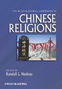 The Wiley–Blackwell Companion to Chinese Religions - ISBN 9781405190312