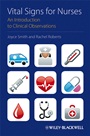 Vital Signs for Nurses: An Introduction to Clinical Observations - ISBN 9781405190381