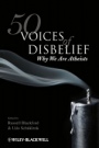 50 Voices of Disbelief: Why We Are Atheists - ISBN 9781405190466