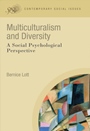 Multiculturalism and Diversity: A Social Psychological Perspective - ISBN 9781405190664