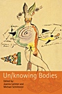 Un/knowing Bodies - ISBN 9781405190831