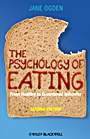 The Psychology of Eating: From Healthy to Disordered Behavior - ISBN 9781405191203