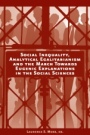 Social Inequality, Analytical Egalitarianism, and the March Towards Eugenic Explanations in the Social Sciences - ISBN 9781405191258