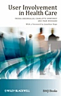 User Involvement in Health Care - ISBN 9781405191494