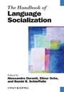 The Handbook of Language Socialization - ISBN 9781405191869