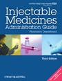 UCL Hospitals Injectable Medicines Administration Guide: Pharmacy Department - ISBN 9781405191920