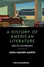 A History of American Literature: 1950 to the Present - ISBN 9781405192323