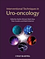 Interventional Techniques in Uro–oncology - ISBN 9781405192729