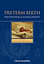 Preterm Birth: Prevention and Management - ISBN 9781405192903