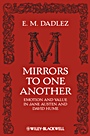 Mirrors to One Another: Emotion and Value in Jane Austen and David Hume - ISBN 9781405193481