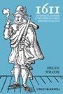 1611: Authority, Gender and the Word in Early Modern England - ISBN 9781405193917