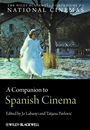 A Companion to Spanish Cinema - ISBN 9781405194389
