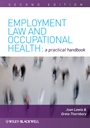 Employment Law and Occupational Health: A Practical Handbook - ISBN 9781405197830