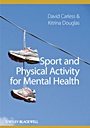 Sport and Physical Activity for Mental Health - ISBN 9781405197854