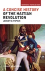 A Concise History of the Haitian Revolution - ISBN 9781405198202