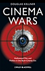 Cinema Wars: Hollywood Film and Politics in the Bush–Cheney Era - ISBN 9781405198233