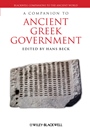 A Companion to Ancient Greek Government - ISBN 9781405198585