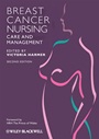 Breast Cancer Nursing Care and Management - ISBN 9781405198660