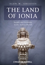 The Land of Ionia: Society and Economy in the Archaic Period - ISBN 9781405199001