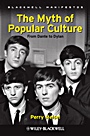 The Myth of Popular Culture: From Dante to Dylan - ISBN 9781405199346