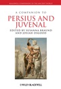 A Companion to Persius and Juvenal - ISBN 9781405199650