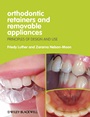 Orthodontic Retainers and Removable Appliances: Principles of Design and Use - ISBN 9781444330083