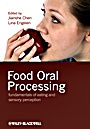 Food Oral Processing: Fundamentals of Eating and Sensory Perception - ISBN 9781444330120