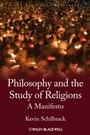 Philosophy and the Study of Religions: A Manifesto - ISBN 9781444330526