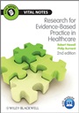 Research for Evidence–Based Practice in Healthcare - ISBN 9781444331127