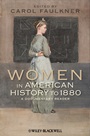 Women in American History to 1880: A Documentary Reader - ISBN 9781444331172