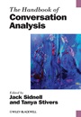 The Handbook of Conversation Analysis - ISBN 9781444332087