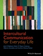Intercultural Communication for Everyday Life - ISBN 9781444332360