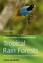 Tropical Rain Forests: An Ecological and Biogeographical Comparison - ISBN 9781444332544