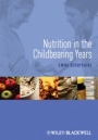 Nutrition in the Childbearing Years - ISBN 9781444333053