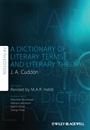 A Dictionary of Literary Terms and Literary Theory - ISBN 9781444333275