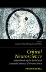 Critical Neuroscience: A Handbook of the Social and Cultural Contexts of Neuroscience - ISBN 9781444333282
