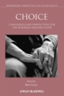 Choice: Challenges and Perspectives for the European Welfare States - ISBN 9781444333312
