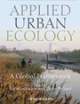 Applied Urban Ecology: A Global Framework - ISBN 9781444333404