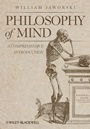 Philosophy of Mind: A Comprehensive Introduction - ISBN 9781444333688