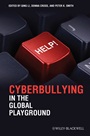 Cyberbullying in the Global Playground: Research from International Perspectives - ISBN 9781444333763