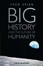 Big History and the Future of Humanity - ISBN 9781444334210